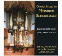 Toth, Gwendolyn - Scheidemann-Organ Music