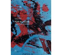 Toti Scialoja. In una luce chiarissima - [Gli Ori]