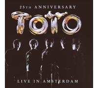 Toto - 25th Anniversary Live In Amsterdam