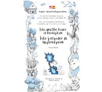 Toto and The Power of Perception / Totó y el poder de la percepción (bilingual edition English - Spanish)