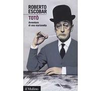 Totò. Avventure di una marionetta