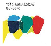 TOTO BONA LOKUA - BONDEKO