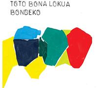 Toto Bona Lokua - Bondeko