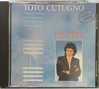 Toto Cutugno - Per amore o per gioco (1985)