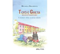 Totò e Greta investigatori: Il mistero della scatola rubata
