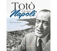 Totò e la sua Napoli