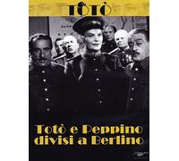 Totò E Peppino Divisi A Berlino