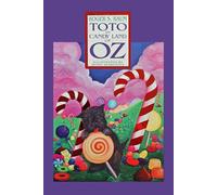 Toto in Candy Land of OZ