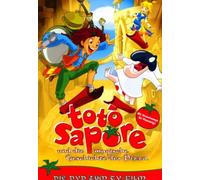 Toto Sapore und die magische Geschichte der Pizza