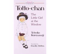 Totto-Chan: The Little Girl at the Window