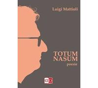 Totum nasum. Testo italiano