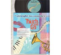 Touch and Go - Straight to Number 1