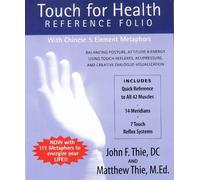 Touch for Health Reference Folio: Large: Balancing Posture, Attitude & Energy