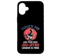 Touch-Me e la tua prima lezione di Jiu Jitsu è arte marziale gratuita Custodia per iPhone 16 Plus