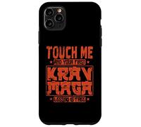 Touch Me e la tua prima lezione di Krav Maga è gratuita Custodia per iPhone 11 Pro Max