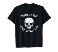 Touch Me Ill Kill Ya Funny 80s Capelli Heavy Metal Uomo Donna Maglietta
