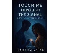 Touch Me Through the Signal