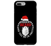 "Touch My Beard And Tell Me I'm Pretty Santa Christmas" Custodia per iPhone 7 Plus/8 Plus