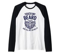 Touch My Beard Pretty Maglia con Maniche Raglan