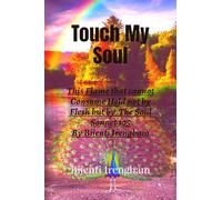 Touch My Soul: Sonnet 105