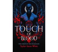 Touch of Blood: A Dark Paranormal Romance