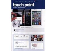Touch point. Comunicare nell'iperconnessione