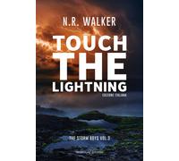 Touch the lightning - Walker N.R.