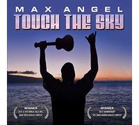 Touch the Sky by Max Angel