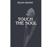Touch the Soul