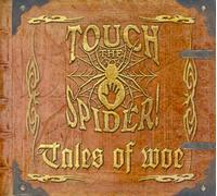 Touch The Spider! - Tales of Woe [Import]
