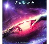 Touch Tomorrow Never Comes (CD)