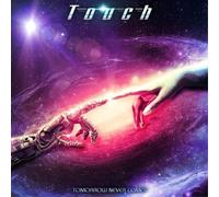 Touch Tomorrow Never Comes (CD) Album