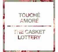 Touche Amore & The Casket Lottery - Split 7