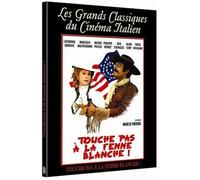 Touche pas la femme blanche !