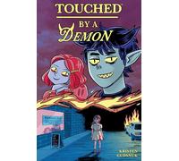 Touched by a Demon