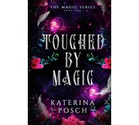 Touched by Magic