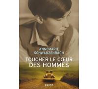 Toucher le coeur des hommes: Reportages 1932-1941