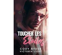 Toucher les Étoiles: Une romance avec une star de cinéma gay