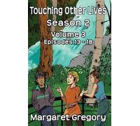 Touching Other Lives Season 2 Volume 3: 7
