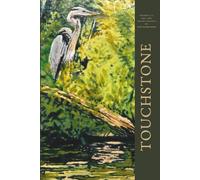 Touchstone Volume 67.2 Fall 2025: Fall 2025 Issue of the Touchstone. Poetry and Art from Poetry Society of New Hampshire (PSNH)