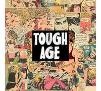 TOUGH AGE - TOUGH AGE