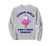 Tough Girls Don't Need Tonsils: Women Girls Tonsil Recovery Felpa