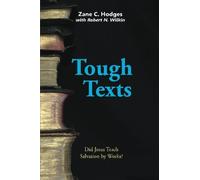 Tough Texts: Did Jesus Teach Salvation by Works?