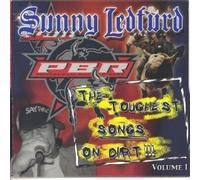 Toughest Songs on Dirt Sunny Ledfurd for the PBR, Vol 1