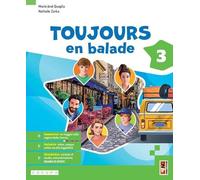Toujours en balade. Avec Apprendre, Orientamento/Esame. Per la Scuola media. Con e-book. Con espansione online (Vol. 3)