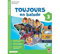 Toujours en balade. Avec Apprendre. Per la Scuola media. Con e-book. Con espansione online