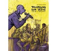 Toujours sur scène: Vivre avec le bégaiement