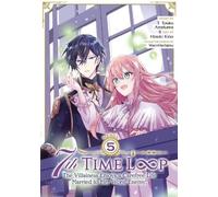 Touko Amekawa 7th Time Loop: The Villainess Enjoys a Carefree Life M (Tascabile)