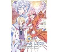 Touko Amekawa 7th Time Loop: The Villainess Enjoys a Carefree Life M (Tascabile)