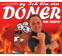 Toupet,Tim - Ich Bin Ein Döner/Allee Allee